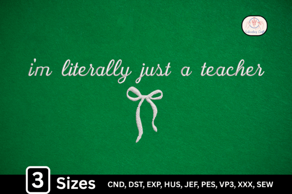 Girly Bow I’m Literally Just a Teacher